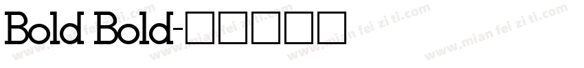 Bold Bold字体转换